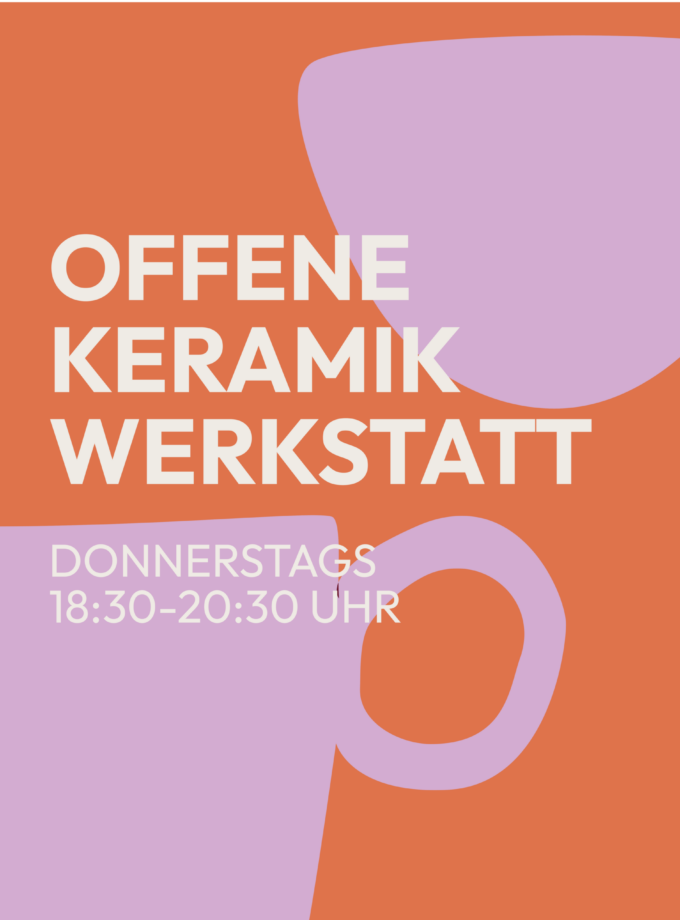 Offene Keramikwerkstatt<br> Donnerstags<br> 18:30-20:30 Uhr