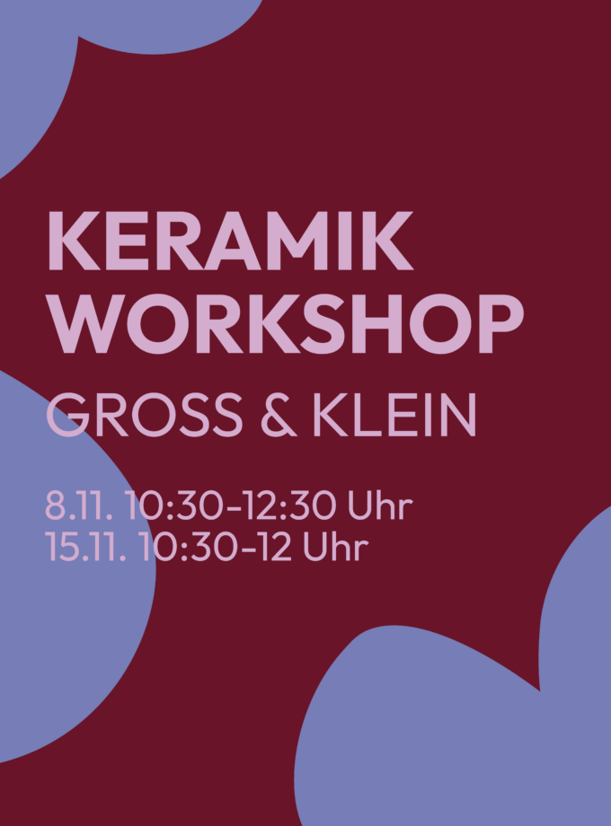 Keramikworkshop Groß & Klein<br> 8. & 15.11.26