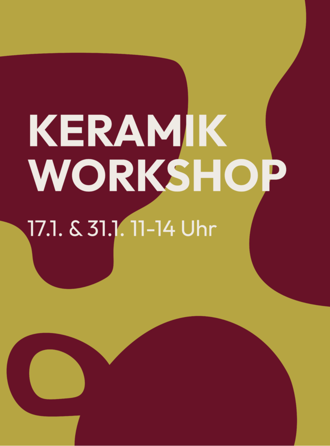 Keramikworkshop<br> 17. & 31.1.27<br> 11-14 Uhr